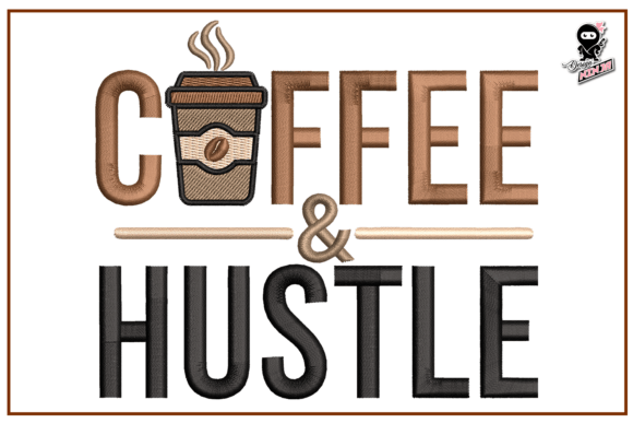 Coffee and Hustle Quote Embroidery Review